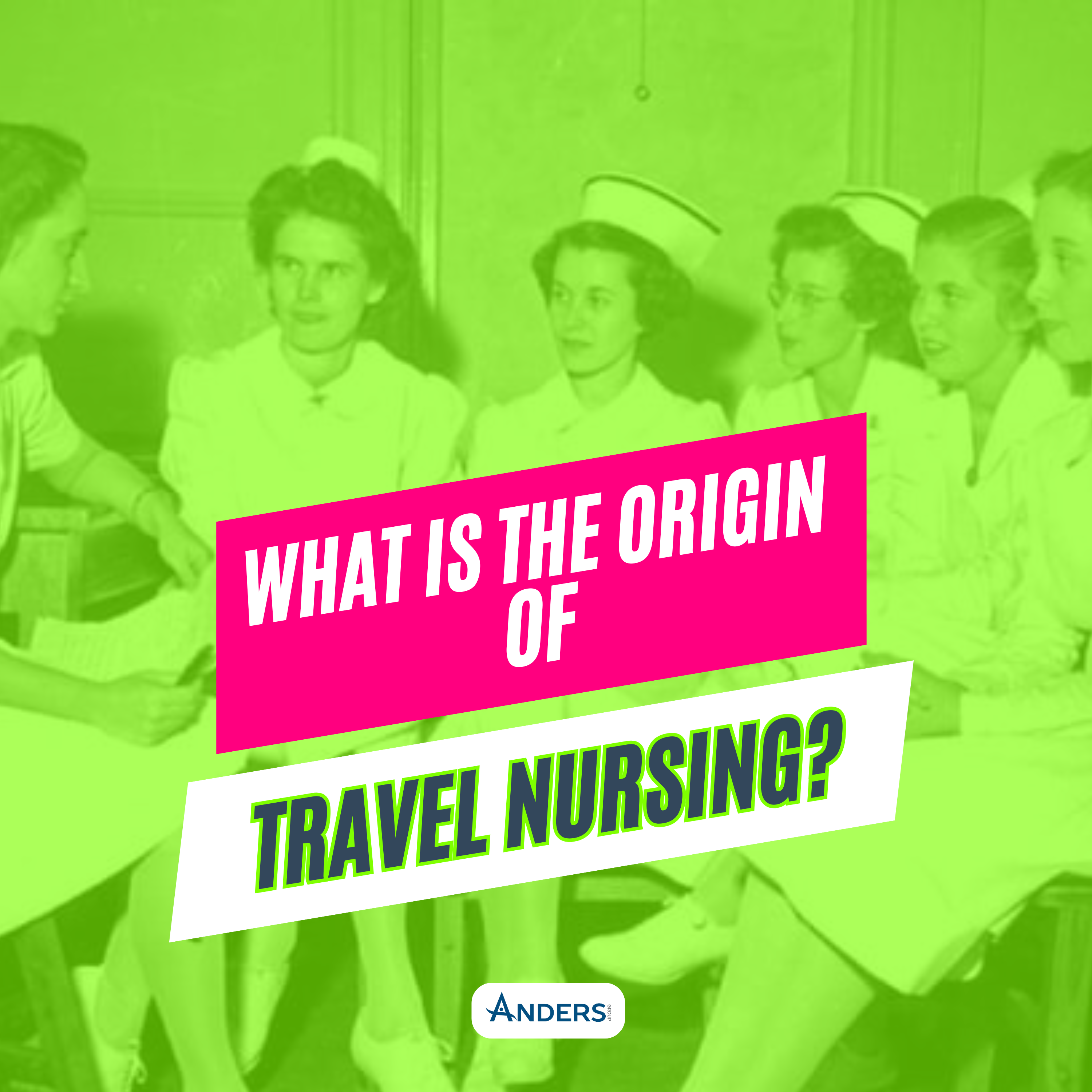 What is the Origin of Travel Nursing