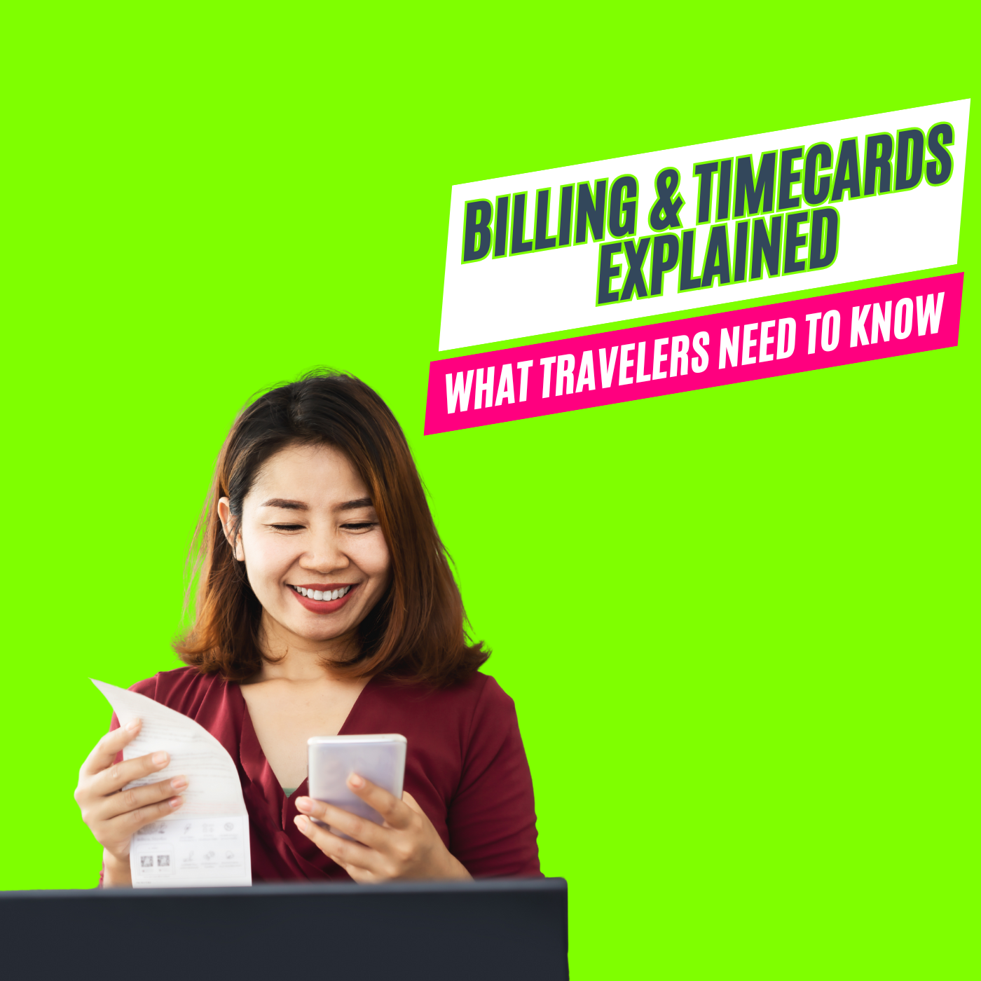 Billing & Timecards Explained: What Travelers Need to Know