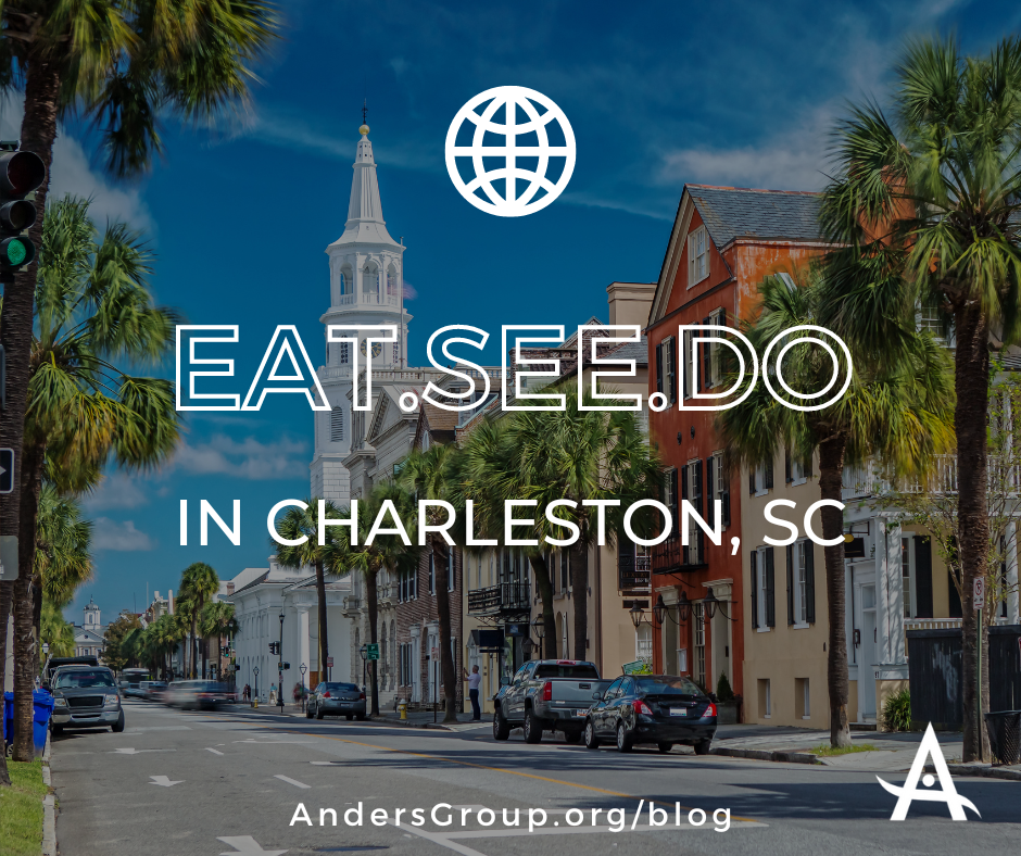 What to See, Do and Eat in Charleston