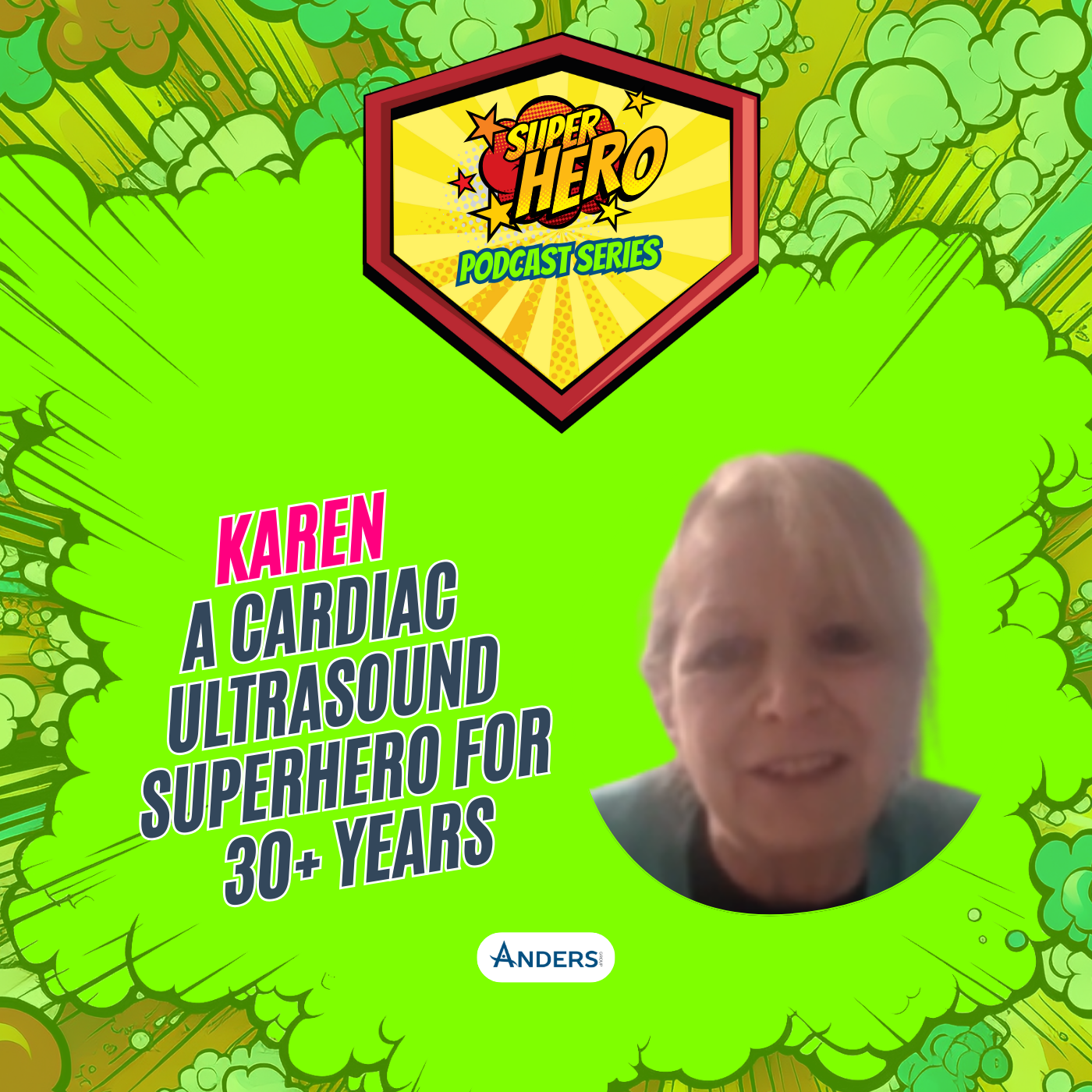 30 Years of Heart & Heroism with Karen