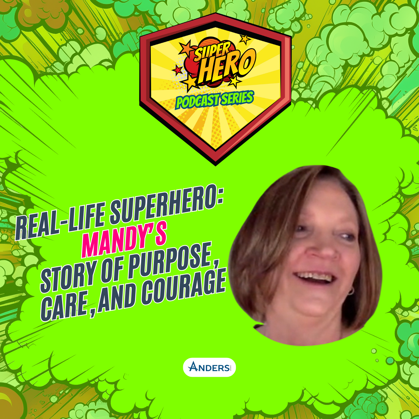 Real-Life Superhero: Mandy’s Story of Purpose, Care, and Courage